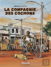 La Compagnie Des Cochons