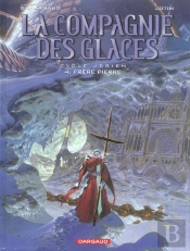 La Compagnie Des Glaces-Cycle Jdrien T.4 ; Frère Pierre
