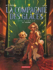 La Compagnie Des Glaces-Cycle Jdrien T.6 ; Yeuse