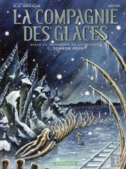 Bertrand.pt - La Compagnie Des Glaces ; Cycle La Compagnie De La Banquise T.1 ; Terror Point