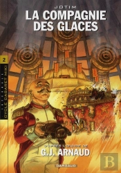 La Compagnie Des Glaces ; Intégrale ; Cycle Cabaret Miki T.2
