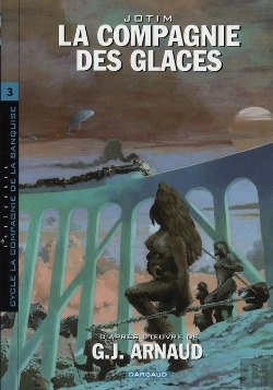 Bertrand.pt - La Compagnie Des Glaces ; Intégrale T.3