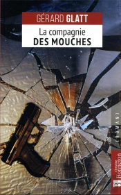 La Compagnie Des Mouches