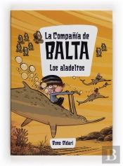 La Compañ¡A De Balta: Los Aladeltos