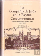 La Compañía De Jesús En La España Contemporánea