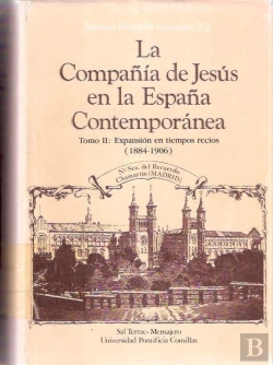 Bertrand.pt - La Compañía De Jesús En La España Contemporánea