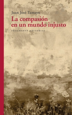 Bertrand.pt - La Compasion En Un Mundo Injusto