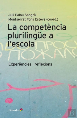 Bertrand.pt - La Competåncia Pluriling?E A L'Escola