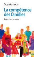 La Compétence Des Familles : Temps, Chaos, Processus
