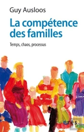 La Compétence Des Familles : Temps, Chaos, Processus