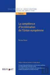La Compétence D'Incrimination De L'Union Européenne