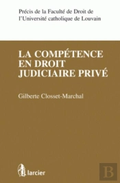 La Compétence En Droit Judiciaire Privé