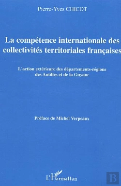 Bertrand.pt - La Competence Internationale Des Collectivites Territoriales Francaises