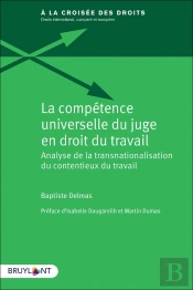 La Compétence Universelle Du Juge En Droit Du Travail