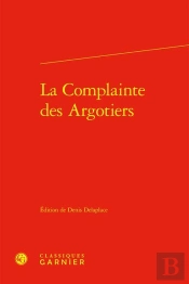 La Complainte Des Argotiers