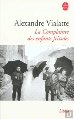Bertrand.pt - La Complainte Des Enfants Frivoles