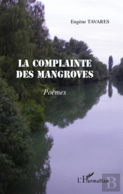 La Complainte Des Mangroves