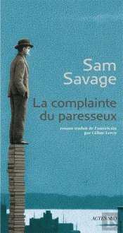 La Complainte Du Paresseux