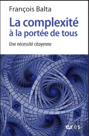 La Complexite A La Portee De Tous