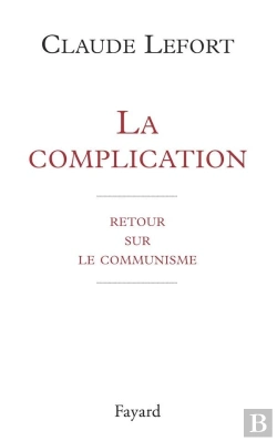 Bertrand.pt - La Complication. Retour Sur Le Communisme