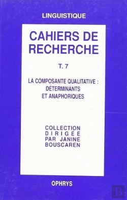 Bertrand.pt - La Composante Qualitative : Determinants Et Anaphiques