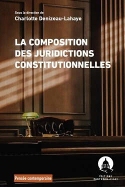 Bertrand.pt - La Composition Des Juridictions Constitutionnelles