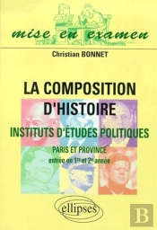 La Composition D'Histoire À Sciences Po (Paris Et Province) (Entrée En 1re Et 2e Années)