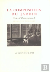La Composition Du Jardin