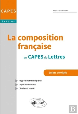 Bertrand.pt - La Composition Francaise Au Capes De Lettres ; Sujets Corrigés