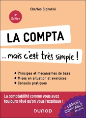 La Compta... Mais C'Est Très Simple ! (3e Édition)