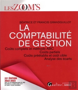 Bertrand.pt - La Comptabilite De Gestion, 23eme Edition - Couts Complets Et Methode Abc - Couts Partiels - Couts P