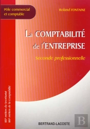 La Comptabilite De L'Entreprise Bep 2° Pro