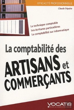 Bertrand.pt - La Comptabilité Des Artisans Et Commerçants ; La Technique Comptable, Les Écritures Particulières, La Comptabilité Sur Informatique