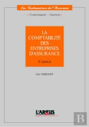 La Comptabilite Des Entreprises D'Assurance - 5ed