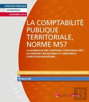 La Comptabilité Publique Territoriale, Norme M57 : Catégories A Ou B