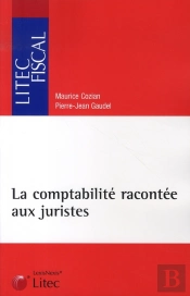 La Comptabilité Racontée Aux Juristes