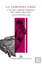 La Comtessa Fidel I Altres Amors Terbols De L'Edat