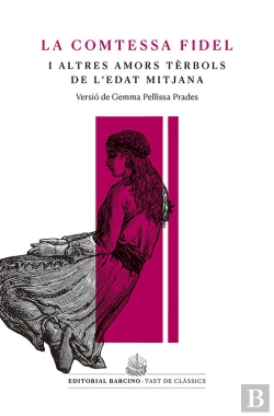 Bertrand.pt - La Comtessa Fidel I Altres Amors Tèrbols De L'Edat Mitjana