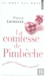 La Comtesse De Pimbêche