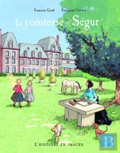 La Comtesse De Ségur