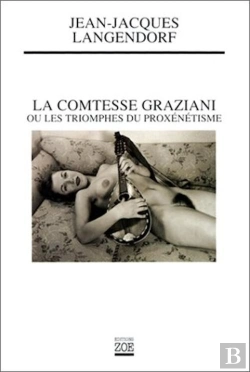 Bertrand.pt - La Comtesse Graziani Ou Les Triomphes Du Proxénétisme