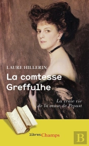 La Comtesse Greffulhe : La Vraie Vie De La Muse De Proust