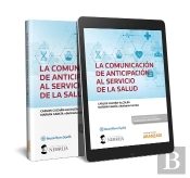 La Comunicación De Anticipación Al Servicio De La Salud (Papel + E-Book)