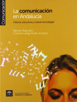 Bertrand.pt - La Comunicación En Andalucía