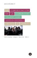 La Comunicación En La Comunitat Valenciana (2010-2018): Crisis Y Cambio