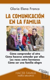 La Comunicación En La Familia