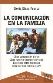 La Comunicación En La Familia