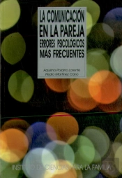 La Comunicación En La Pareja. Errores Psicológicos Más Frecuentes.