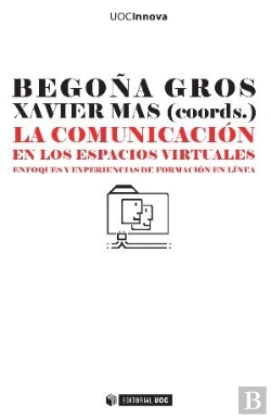 Bertrand.pt - La Comunicación En Los Espacios Virtuales
