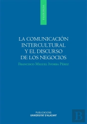 La Comunicación Intercultural Y El Discurso De Los Negocios